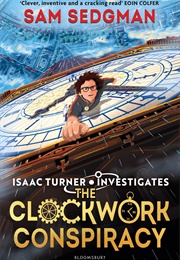 The Clockwork Conspiracy (Sam Sedgman)