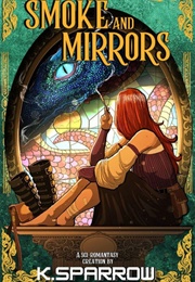 Smoke and Mirrors (Kate D. Pirate)