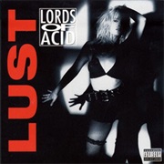 Lust (Lords of Acid, 1991)