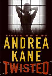 Twisted (Andrea Kane)