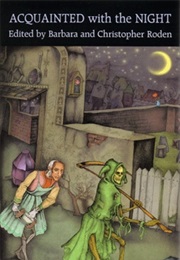 Acquainted With the Night (Barbara and Christopher Roden)