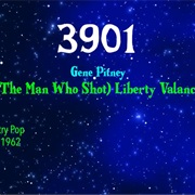 #8393 (The Man Who Shot) Liberty Valance by Gene Pitney