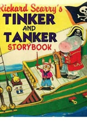 Tinker and Tanker Storybook (Richard Scarry)