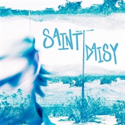 Saint Daisy - Blue Jay Walker
