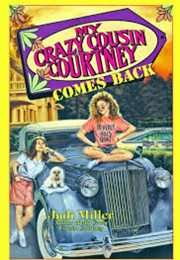 My Crazy Cousin Courtney Comes Back (Judi Miller)