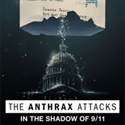 The Anthrax Attack: In the Shadow of 9/11