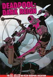 Deadpool: Dark Reign (Hachette Partworks Collection)