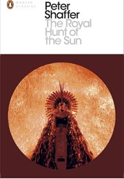 The Royal Hunt of the Sun (Shaffer, Peter)