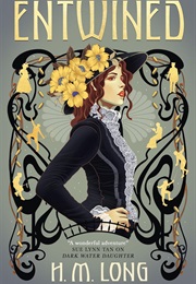 Entwined (H.M. Long)