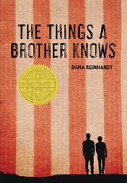 The Things a Brother Knows (Dana Reinhardt)