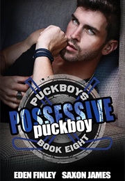 Possessive Puckboy (Eden Finley)