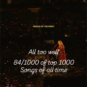 #391 All Too Well by Taylor Swift