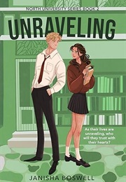 Unravelling (Janisha Boswell)