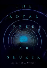 The Royal Free (Carl Shuker)
