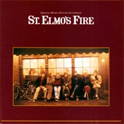 St. Elmo's Fire (Original Motion Picture Soundtrack)