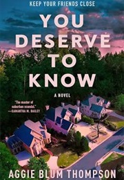 You Deserve to Know (Aggie Blum Thompson)