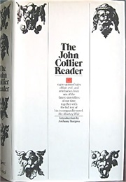 The John Collier Reader (John Collier)