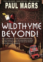 Wildthyme Beyond (Paul Magrs)