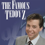 The Famous Teddy Z