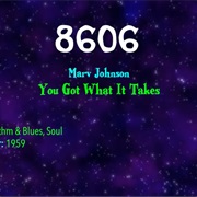 #9627 You Got What It Takes by Marv Johnson