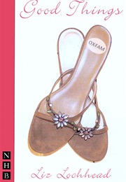 Good Things (Liz Lochhead)