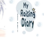 My Raising Diary