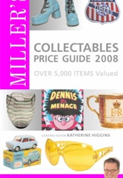 Miller's Collectables Price Guide 2008 (Judith Miller)