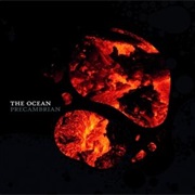 Precambrian (The Ocean, 2007)