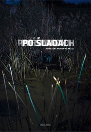 Po Śladach (Agnieszka Wolny-Hamkało)