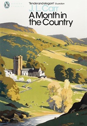 A Month in the Country (J.L. Carr)