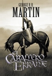 El Caballero Errante (George R.R. Martin)