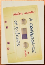 A Convergence of Solitudes (Anita Anand)
