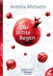 Der Letzte Regen (Antonia Michaelis)