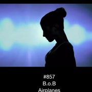 #633 Airplanes by B.O.B. Featuring Hayley Williams of Paramore