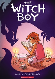 The Witch Boy (Lee Knox Ostertag)