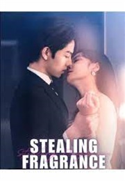 Stealing Fragrance (2024)