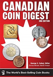 Canadian Coin Digest (George S. Cuhaj)