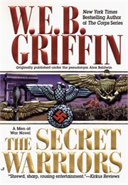 Men at War Book II: The Secret Warriors (W.E.B. Griffin)
