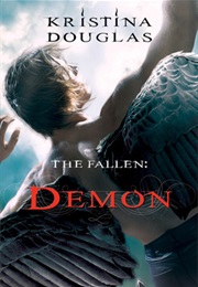 Demon (The Fallen #2) (Kristina Douglas)