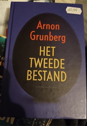 Het Tweede Bestand (Arnon Grunberg)