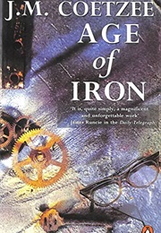 Age of Iron (Coetzee, J.M.)