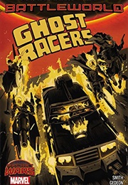 Battleworld: Ghost Racers (Felipe Smith)