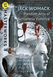 Random Acts of Senseless Violence (Vance, Jack)