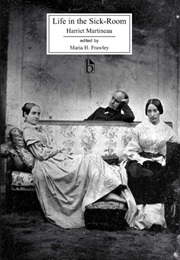 Life in the Sick-Room (Harriet Martineau)