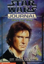 Star Wars Journal - Hero for Hire (Donna Tauscher)