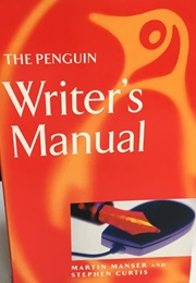 The Penguin Writer's Manual (Manser, Martin & Curtis, Stephen)