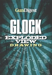 Gun Digest Glock Exploded Gun Drawing (Harold (Ed). Murtz)