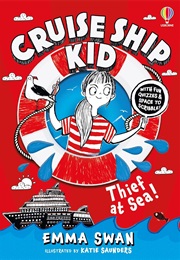 Cruise Ship Kid: Thief at Sea (Emma Swan)
