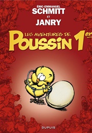 Les Aventures De Poussin 1Er (Eric-Emmanuel Schmitt & Janry)