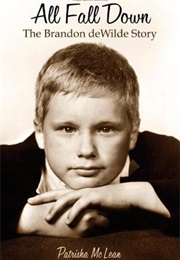 All Fall Down the Brandon Dewilde Story (Patrisha McLean)